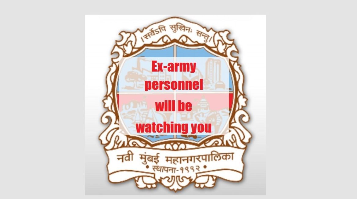 Ex-army personnel to ensure Navi Mumbai citizens follow Covid-19 social distancing norms