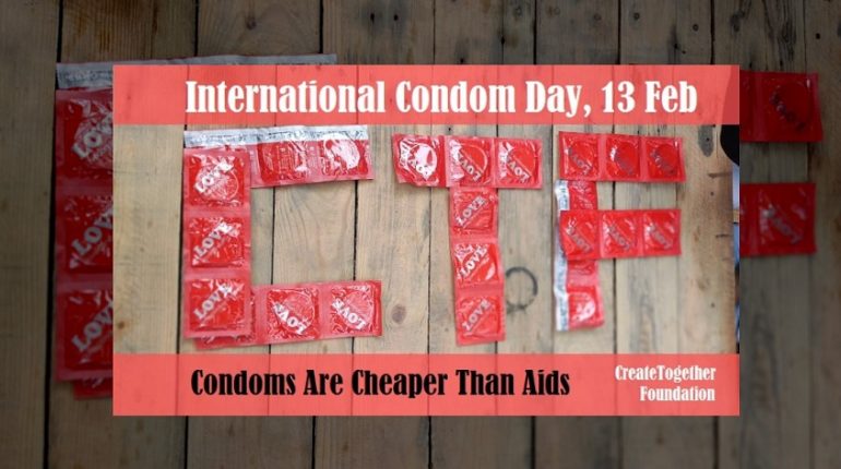 “Condoms are Cheaper than Aids”: CreateTogether Foundation, on International Condom Day